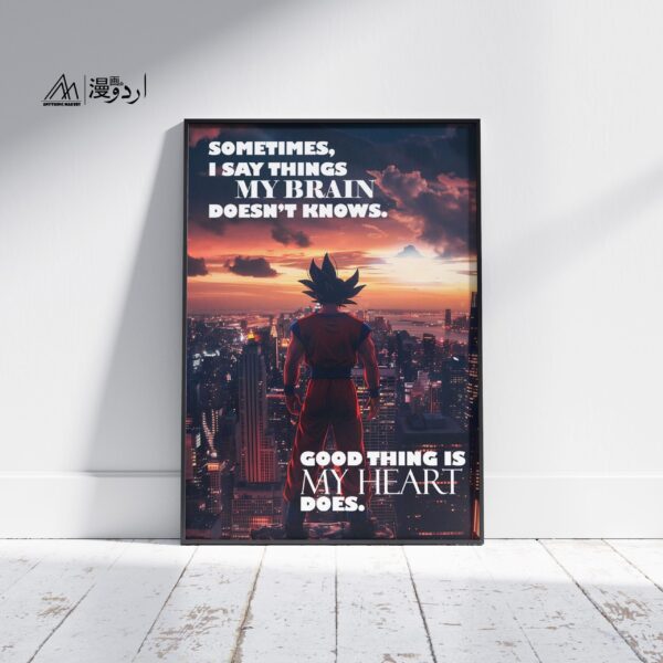 Goku Beautiful Quote Poster - Anime Wall Decorations